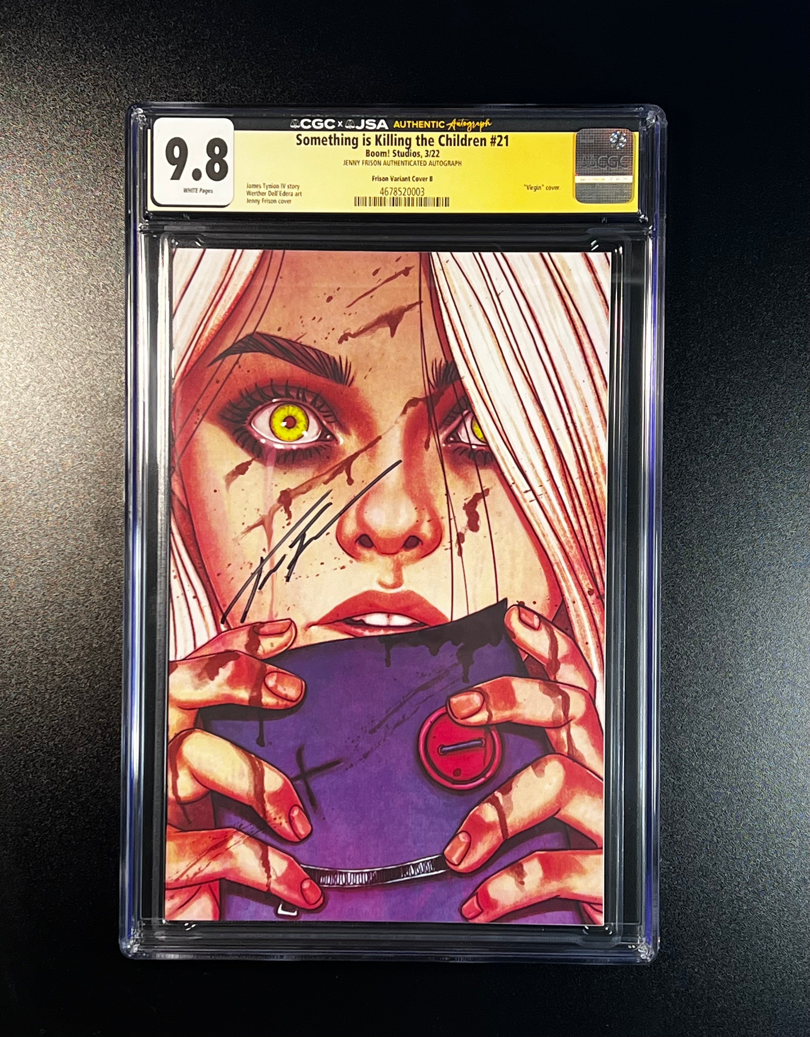 Something is Killing the Children #21 *Frison Bloody Variant - JSA Authenticated Autograph _ Jenny Frison - (CGC 9.8 White Pages)