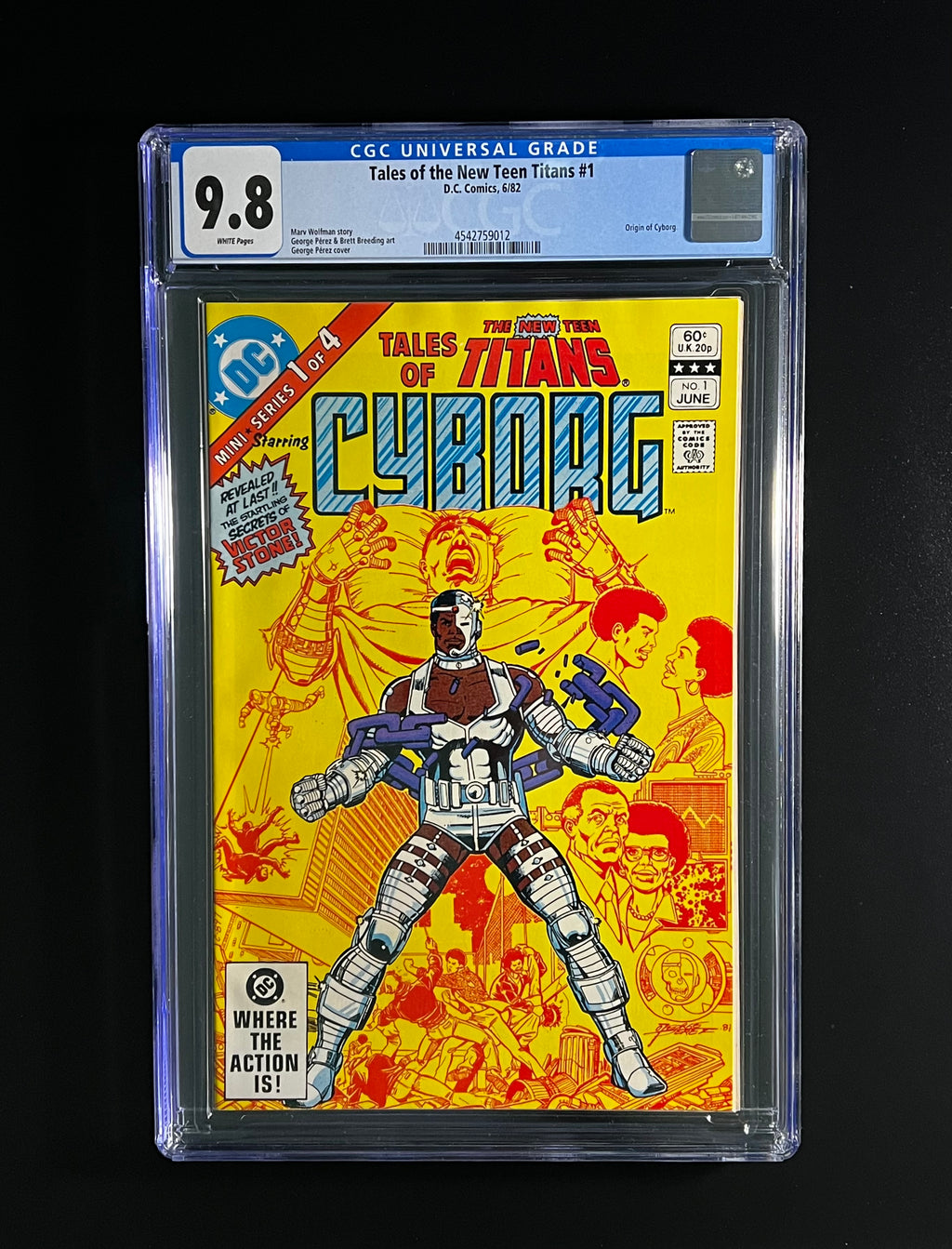 Tales of the NEW Teen Titans #1 *Marv Wolfman Story - DC Comics 06/82 (CGC 9.8 White Pages) +FREE Raw Copy