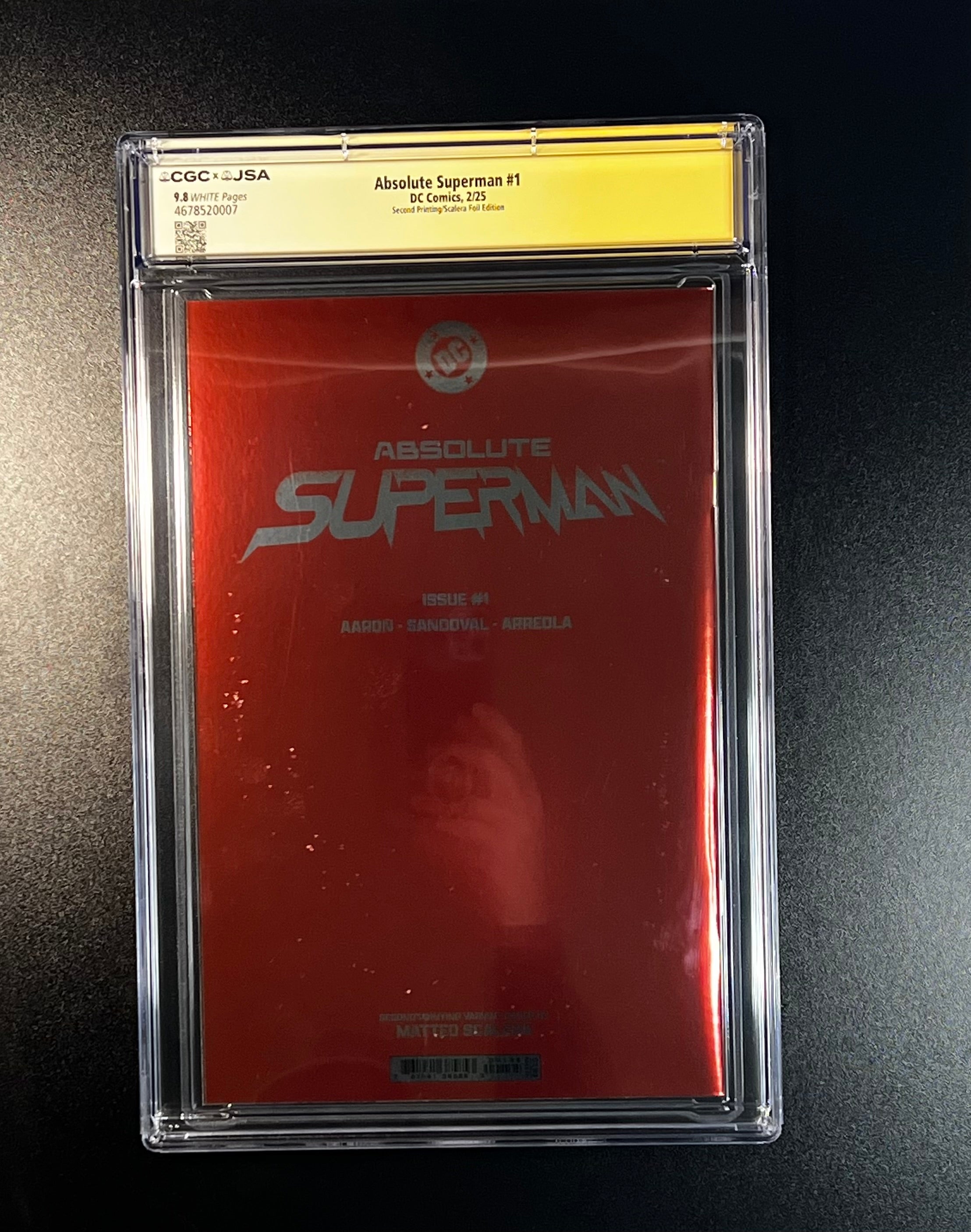 Absolute Superman #1 *2nd Print Cvr C Matteo Scalera Foil Variant - JSA Authenticated Autograph _ Jason Aaron - (CGC 9.8 White Pages)