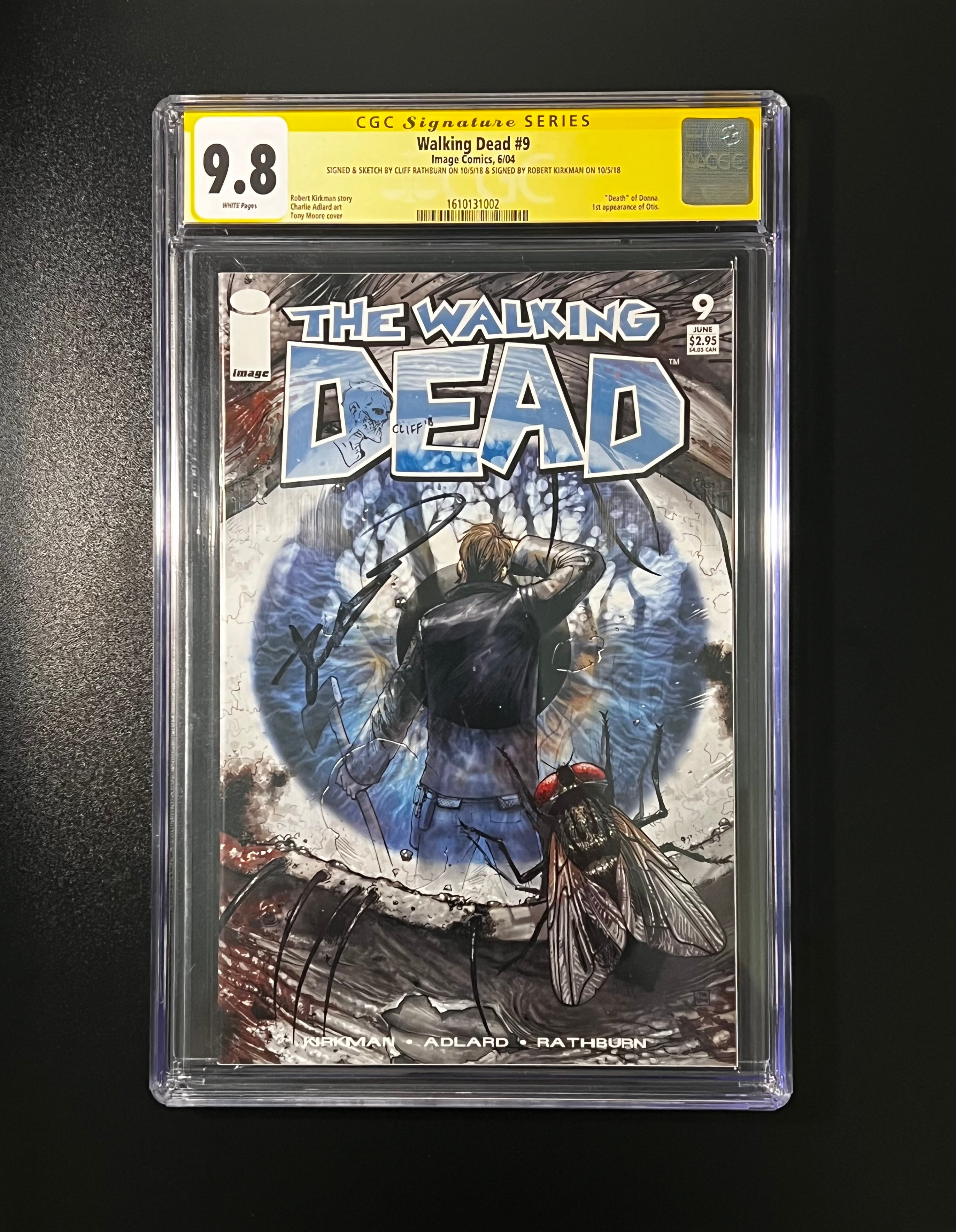 The Walking Dead #9 - 1st Print Image Comics 06/04 (CGC 9.8 Signature Series White Pages) Signed by Robert Kirkman & Sign & Sketch by Cliff Rathburn