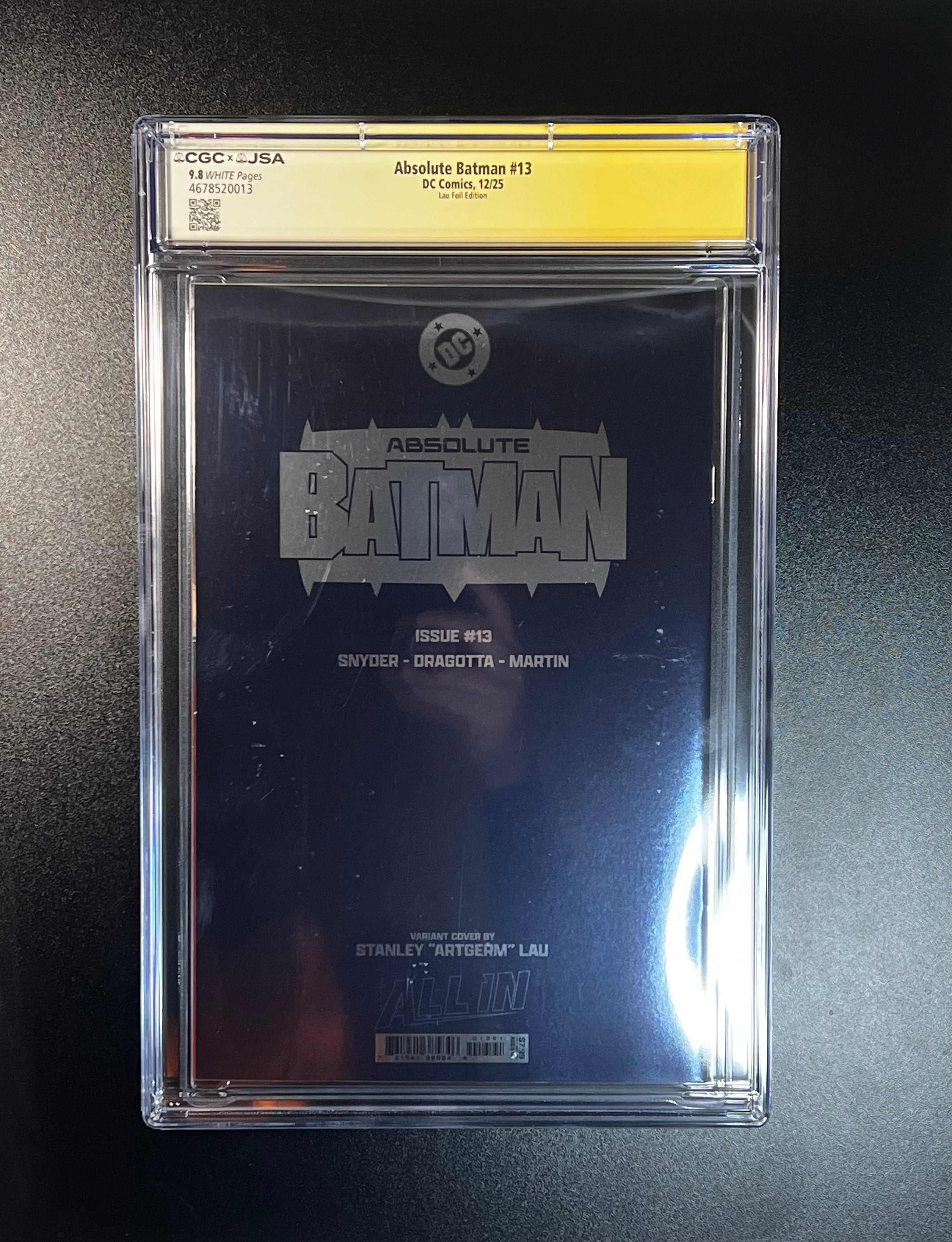 Absolute Batman #13 *Cover F Stanley "Artgerm" Lau Foil Variant - JSA Authenticated Autograph _ Scott Snyder - (CGC 9.8 White Pages)
