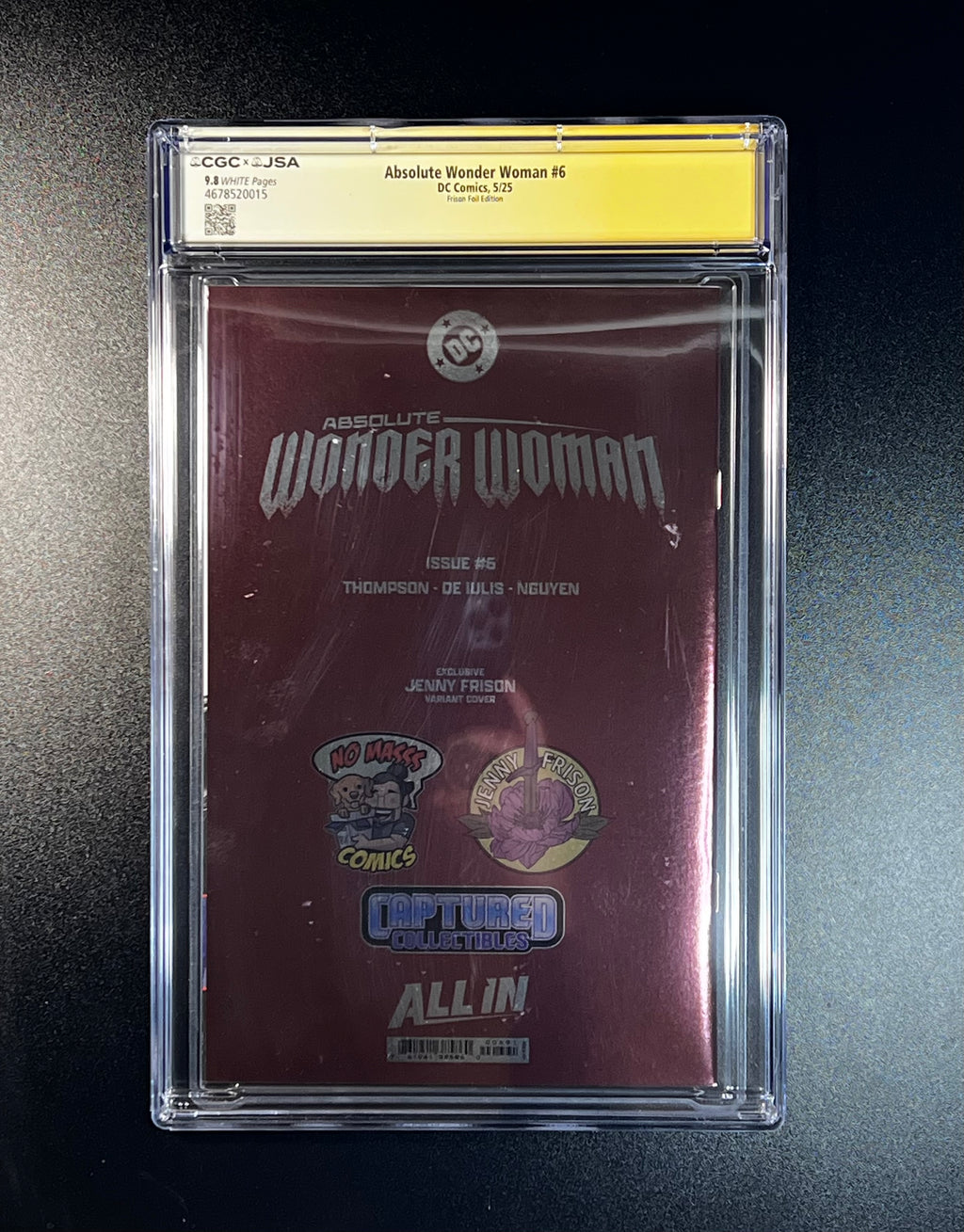 Absolute Wonder Woman #6 *Frison Foil Edition - JSA Authenticated Autograph _ Jenny Frison - (CGC 9.8 White Pages)