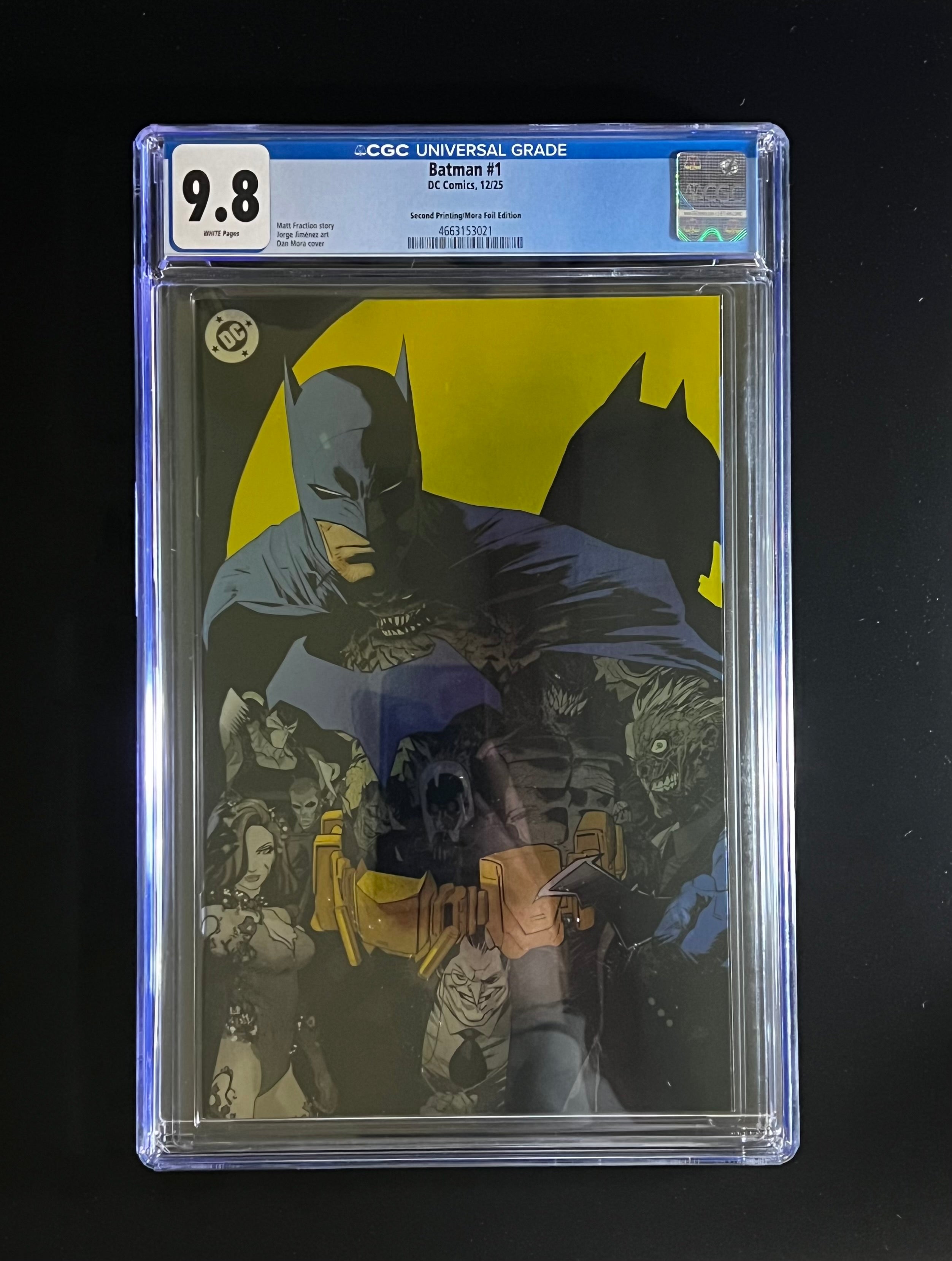 Batman #1 *2nd Printing Cvr C Dan Mora Foil Variant - DC Comics 12/25 (CGC 9.8 White Pages)